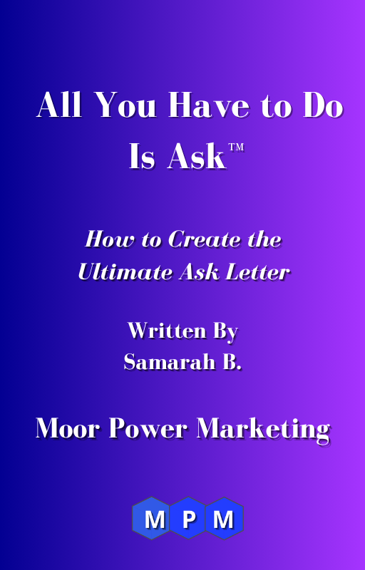 All You Have to Do is Ask